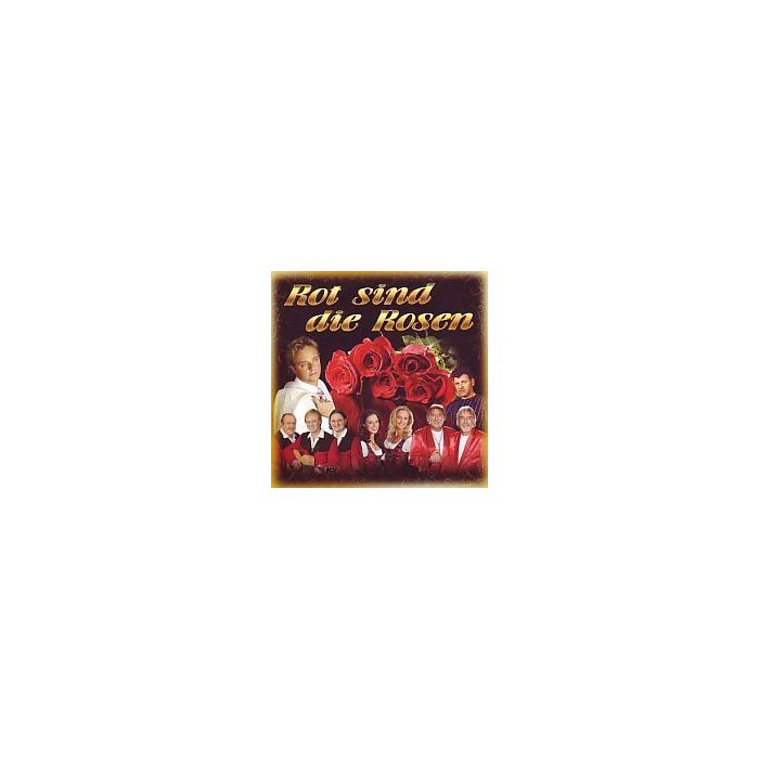 Rot Sind Die Rosen Original Text