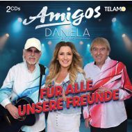 Amigos & Daniela Alfinito - Fur Alle Unsere Freunde - 2CD