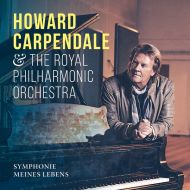 Howard Carpendale & The Royal Philharmoniker Orchestra - Symphonies Meines Lebens - CD