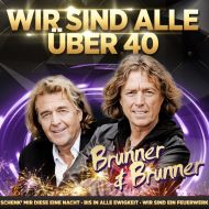 Brunner Und Brunner - Jahrtausendhits - Wir Sind Alle Uber 40 - CD