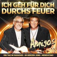 Amigos - Jahrtausendhits - Ich Geh Fur Dich Durchs Feuer - CD