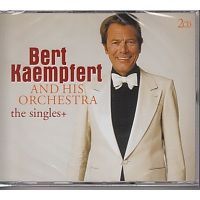 Bert Kaempfert and his Orchestra - The Singles+ - 2CD