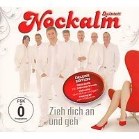 Nockalm Quintett - Zieh dich an und geh - Deluxe Edition - CD+DVD