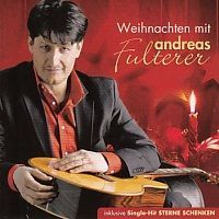 Andreas Fulterer - Weihnachten mit Andreas Fultener