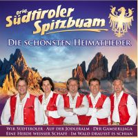 Orig. Sudtiroler Spitzbuam - Die Schonsten Heimatlieder - 2CD
