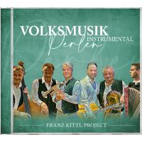 Franz Kittl Project - Volksmusik Perlen Instrumental - CD
