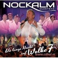 Nockalm Quintett - Die lange Nacht auf Wolke 7 - CD