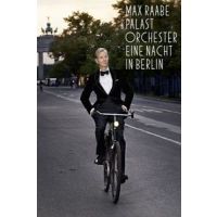 Max Raabe und Palast Orchester - Eine Nacht in Berlin - DVD