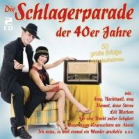 Die Schlagerparade der 40er Jahre - 2CD