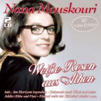 Nana Mouskouri - Weisse Rosen Aus Athen - 2CD