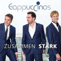 Die Cappuccinos - Zusammen Stark - CD