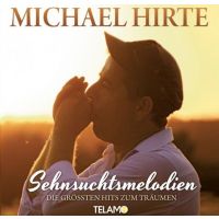 Michael Hirte - Sehnsuchtsmelodien - CD