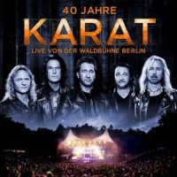 Karat - 40 Jahre - Live Von Der Waldbuhne Berlin - 2CD