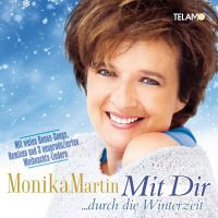 Monika Martin - Mit Dir ...Durch Die Winterzeit - 2CD