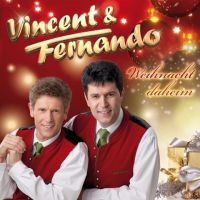 Vincent und Fernando - Weihnacht Daheim - CD