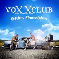 Voxxclub - Geiles Himmelblau - CD
