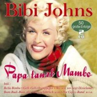 Bibi Johns - Papa Tanzt Mambo - 2CD