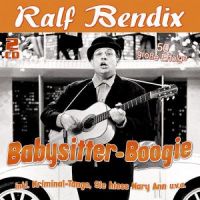 Ralf Bendix - Babysitter-Boogie - 2CD