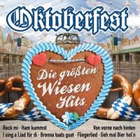 Oktoberfest - Die Grossten Wiesen Hits - 2CD