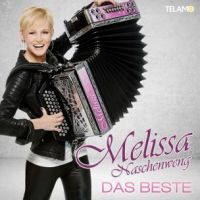 Melissa Naschenweng - Das Beste - CD