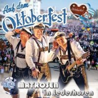 Matrosen in Lederhosen - Auf Dem Oktoberfest - CD