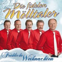 Die Fidelen Molltaler - Frohliche Weihnachten - CD