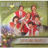 Superlandlerkapelle - Uit Het Hart - CD