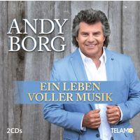Andy Borg - Ein Leben Voller Musik - 2CD