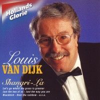 Louis van Dijk - Shangri La - Hollands Glorie - CD