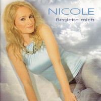Nicole - Begleite mich - CD