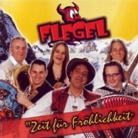 Flegel - Zeit Fur Frohlichkeit - CD