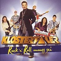Klostertaler - Rock `n Roll muass sei - CD