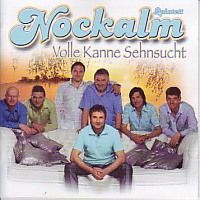 Nockalm Quintett - Volle Kanne Sehnsucht - CD