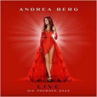 Andrea Berg - Live Die Tournee 2025 - 2CD