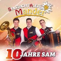 Salzachtaler Mander - 10 Jahre Sam - CD