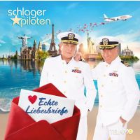 Die Schlagerpiloten - Echte Liebesbriefe - CD