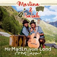 Martina & Sarah - Mir Madin Vom Lond - CD
