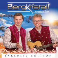 Bergkristall - Alpenlandische Weihnacht - Exklusiv Edition- 2CD