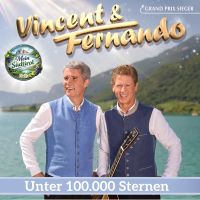 Vincent Und Fernando - Unter 100.000 Sternen - CD