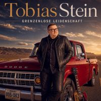 Tobias Stein - Grenzenlose Leidenschaft - CD