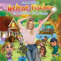 Helene Fischer - Die Schonsten Kinderlieder - Tanzen & Feiern - Vol 2 - CD