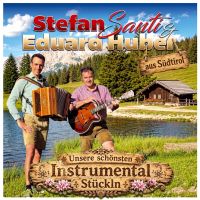 Stefan Santi & Eduard Huber - Unsere Schonsten Instrumental Stuckln - CD
