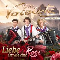 Die Vaiolets - Liebe Ist Wie Eine Rose - CD