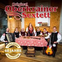 Original Oberkrainer Sextett - 60 Jahre Jubilaums-Produktion - CD