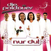 Die Paldauer - Nur du! - CD