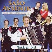Saso Avsenik uns seine Oberkrainer - Musik im Blut