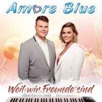 Amore Blue - Weil Wir Freunde Sind - CD