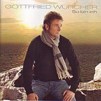 Gottfried Wurcher - So bin Ich - CD