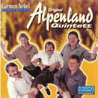 Original Alpenland Quintett - Hallo Freunde - CD