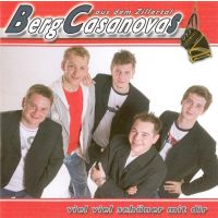 Die Bergcasanovas - Viel viel schoner mit Dir - CD